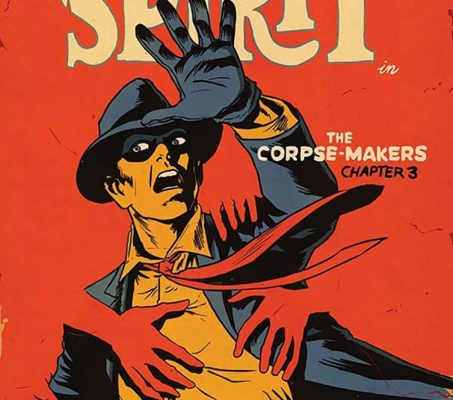 The Spirit : The Corpse-Makers, l’enquête pulp aux couleurs chaudes